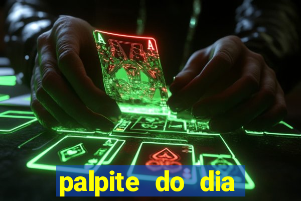 palpite do dia jogo do bicho kaledri hoje